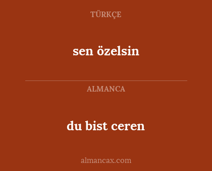 du bist ceren - sen özelsin