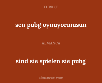 sind sie spielen sie pubg - sen pubg oynuyormusun