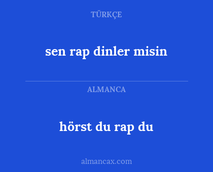 sen rap dinler misin - hörst du rap du