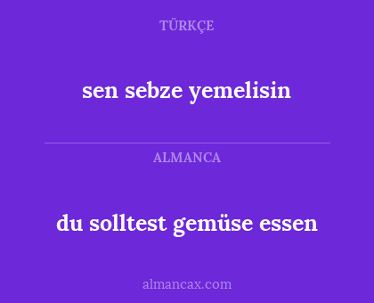 sen sebze yemelisin - du solltest gemüse essen