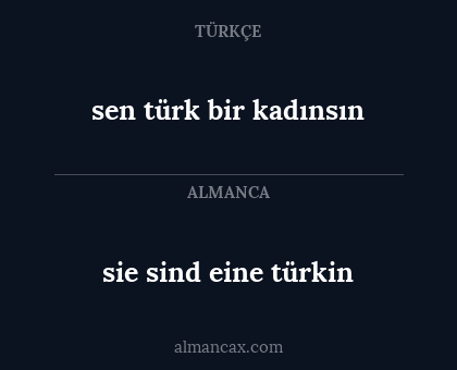 sie sind eine türkin - sen türk bir kadınsın