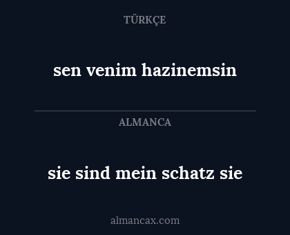 sie sind mein schatz sie - sen venim hazinemsin