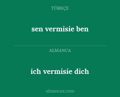 ich vermisie dich - sen vermisie ben