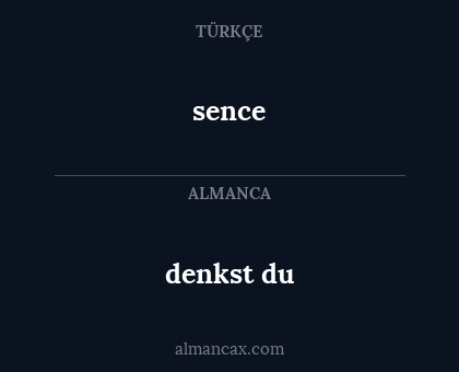 sence - denkst du