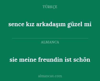 sence kız arkadaşım güzel mi - sie meine freundin ist schön