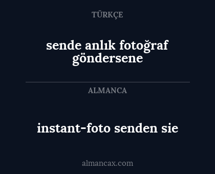 sende anlık fotoğraf göndersene - instant-foto senden sie