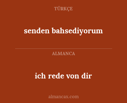 ich rede von dir - senden bahsediyorum