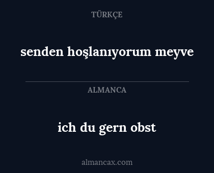 ich du gern obst - senden hoşlanıyorum meyve