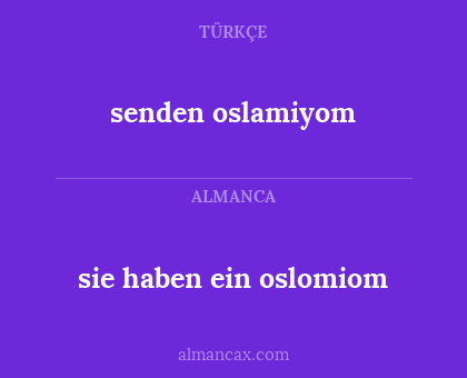 senden oslamiyom - sie haben ein oslomiom