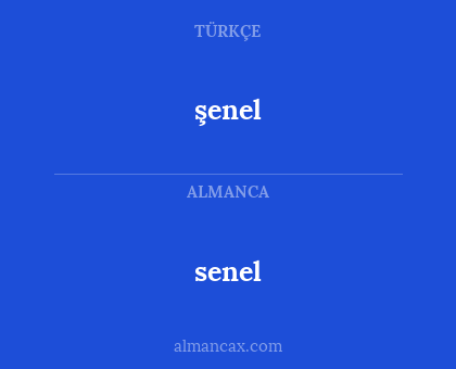 senel - şenel