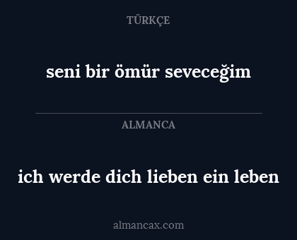 seni bir ömür seveceğim - ich werde dich lieben ein leben
