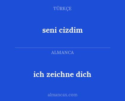 seni cizdim - ich zeichne dich