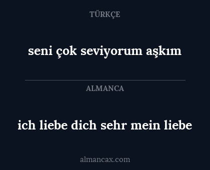 seni çok seviyorum aşkım - ich liebe dich sehr mein liebe