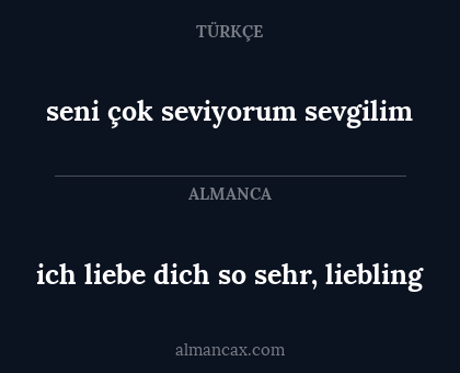 ich liebe dich so sehr, liebling - seni çok seviyorum sevgilim
