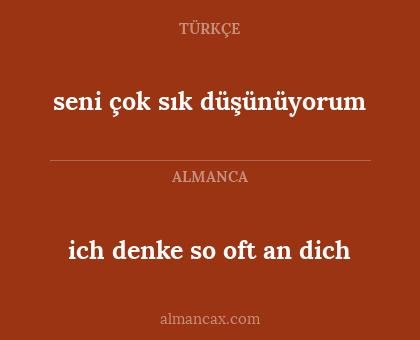 seni çok sık düşünüyorum - ich denke so oft an dich