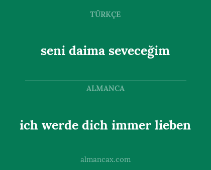 ich werde dich immer lieben - seni daima seveceğim
