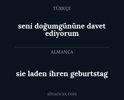 sie laden ihren geburtstag - seni doğumgününe davet ediyorum