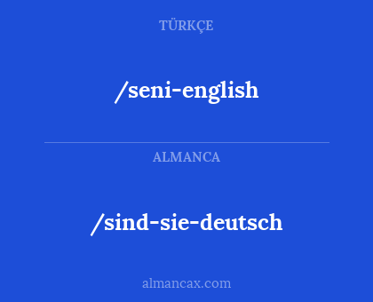 /seni-english - /sind-sie-deutsch