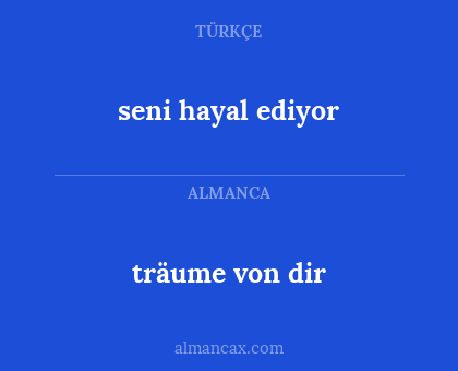 träume von dir - seni hayal ediyor