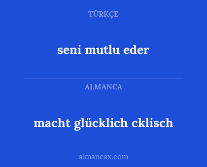 seni mutlu eder - macht glücklich cklisch