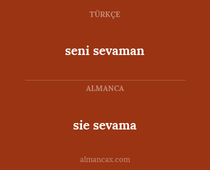 sie sevama - seni sevaman