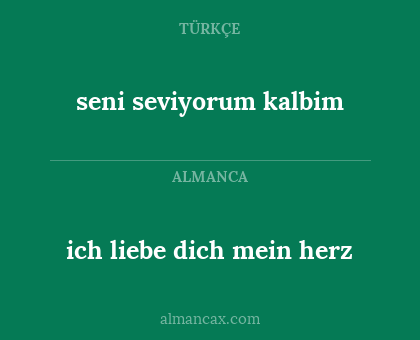 ich liebe dich mein herz - seni seviyorum kalbim