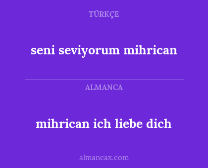 mihrican ich liebe dich - seni seviyorum mihrican