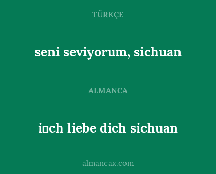i̇ch liebe dich sichuan - seni seviyorum, sichuan