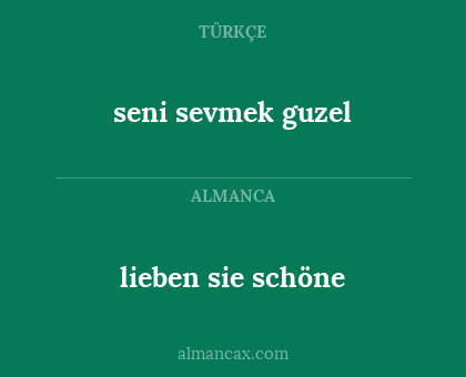 lieben sie schöne - seni sevmek guzel