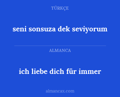 ich liebe dich für immer - seni sonsuza dek seviyorum