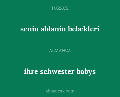 ihre schwester babys - senin ablanin bebekleri