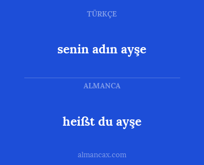 senin adın ayşe - heißt du ayşe
