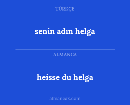 senin adın helga - heisse du helga