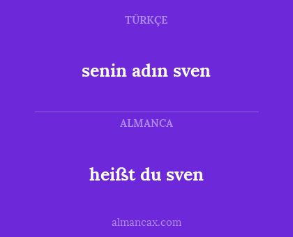 heißt du sven - senin adın sven