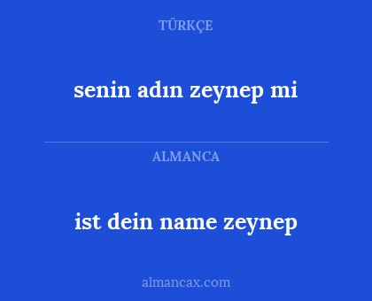 senin adın zeynep mi - ist dein name zeynep