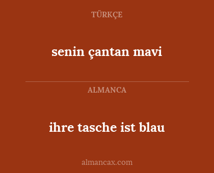 ihre tasche ist blau - senin çantan mavi