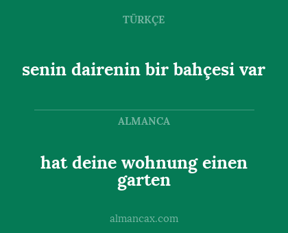 senin dairenin bir bahçesi var - hat deine wohnung einen garten
