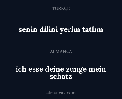 senin dilini yerim tatlım - ich esse deine zunge mein schatz