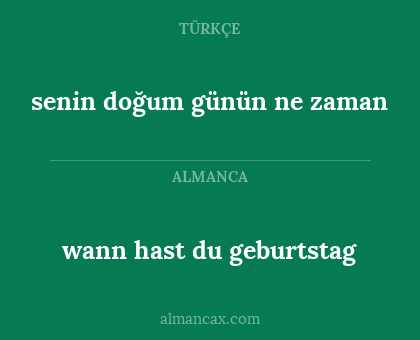 senin doğum günün ne zaman - wann hast du geburtstag