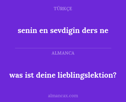 was ist deine lieblingslektion? - senin en sevdigin ders ne