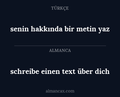schreibe einen text über dich - senin hakkında bir metin yaz