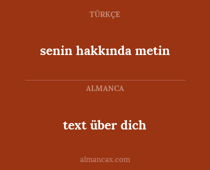text über dich - senin hakkında metin