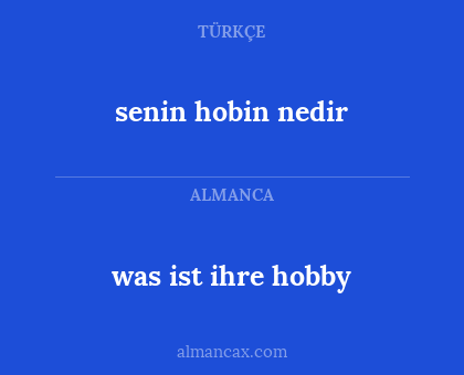 senin hobin nedir - was ist ihre hobby