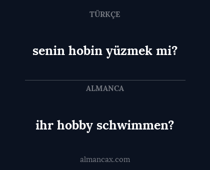 senin hobin yüzmek mi? - ihr hobby schwimmen?