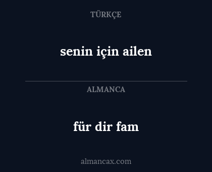 für dir fam - senin için ailen