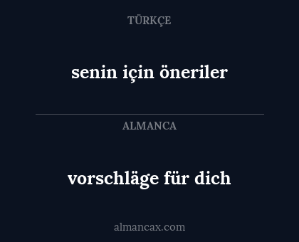 vorschläge für dich - senin için öneriler