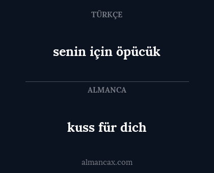 senin için öpücük - kuss für dich