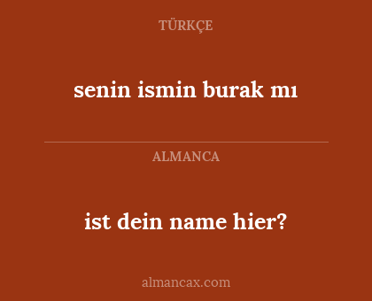 senin ismin burak mı - ist dein name hier?