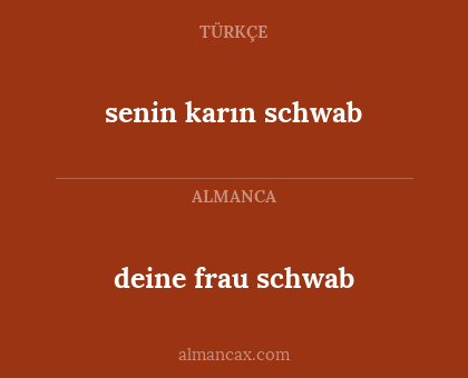 senin karın schwab - deine frau schwab