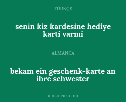 senin kiz kardesine hediye karti varmi - bekam ein geschenk-karte an ihre schwester